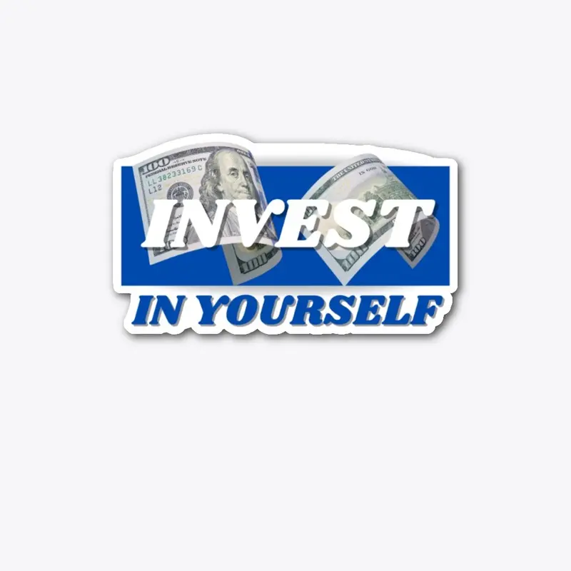 Invest In Yourself